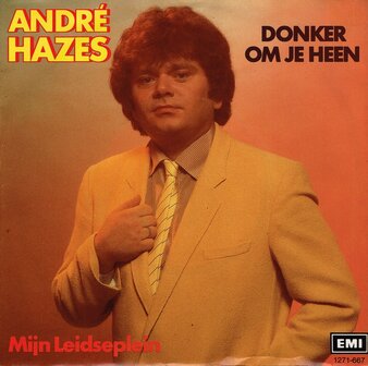 Andre Hazes - Donker om je heen