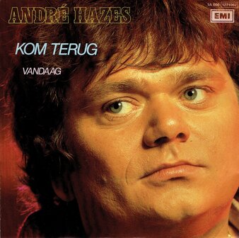 Andre Hazes - Kom terug