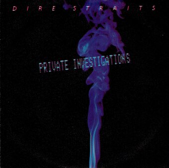 Dire Straits - Private Investigations