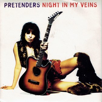 Pretenders - Night in my veins