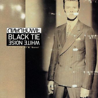 David Bowie - Black tie white noise