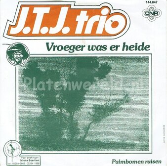 J.T.J. trio - Vroeger was er heide