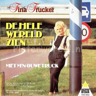 Tina Trucker - De hele wereld zien