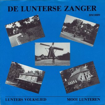 De Lunterse Zanger - Lunters volkslied