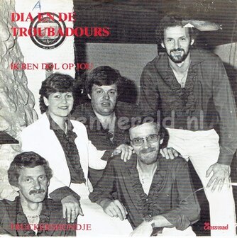 Dia en de Troubadours - Ik ben dol op Jou 