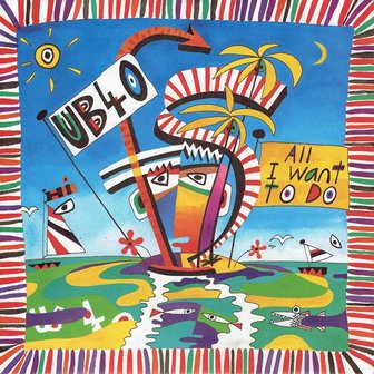 UB40 - All I want to do