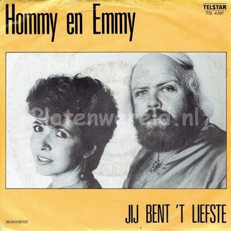 Hommy &amp; Emmy - Jij bent  &#039;t liefste