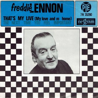 Freddie Lennon - That&#039;s my live (my love and my home)