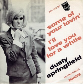 Dusty Springfield - Some of your lovin&#039;