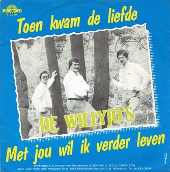 De Willyjo&#039;s - Toen kwam de liefde 
