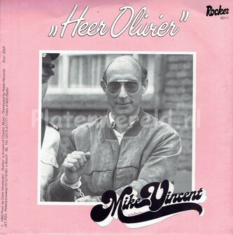 Mike Vincent - Heer Olivier