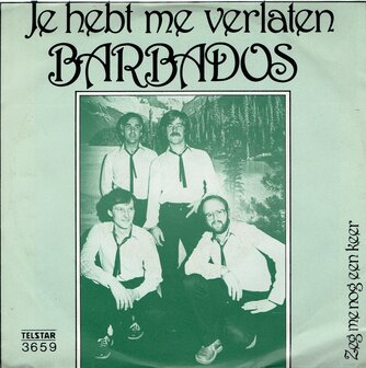 Barbados - Je hebt me verlaten