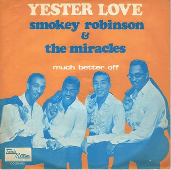 Smokey Robinson & the Miracles - Yester love