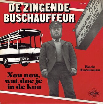 De Zingende Buschauffeur - Nou nou, wat doe je in de kou