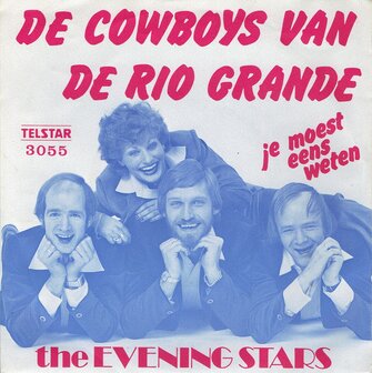 The Evening Stars - De Cowboys van de Rio Grande
