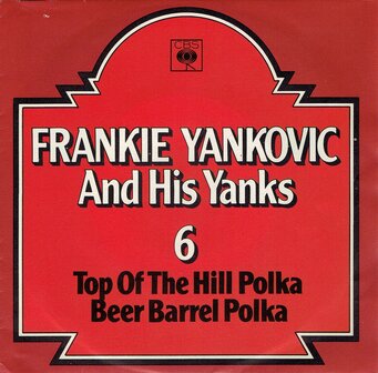 Frankie Yankovic and his Yanks - Top of the hill polka