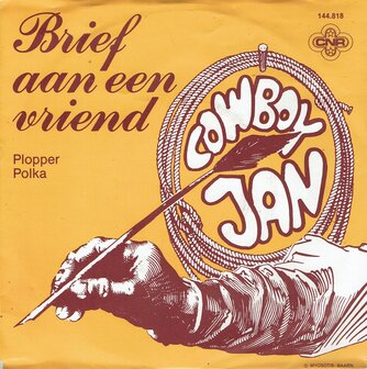 Cowboy Jan - Brief aan een vriend