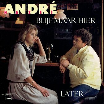 Andre Hazes - Blijf maar hier 