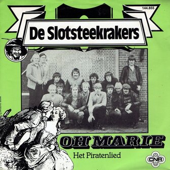 De Slotsteekrakers - Oh Marie