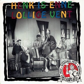 Rowwen Héze - Henk is enne lollige vent