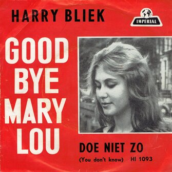 Harry Bliek - Good bye Mary Lou
