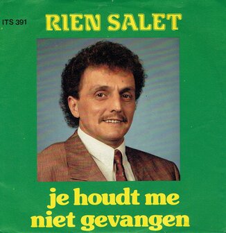 Rien Salet - Je houdt me niet gevangen 