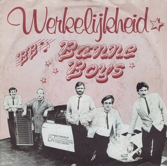 De Banne Boys - Werkelijkheid