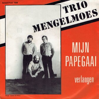 Trio Mengelmoes - Mijn papegaai