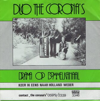 Duo The Corona&#039;s - Drama op Dommelkanaal