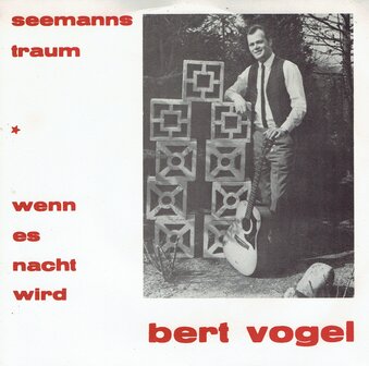 Bert Vogel - Seemanns traum