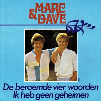 Marc &amp; Dave - De beroemde vier woorden