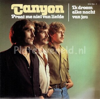 Canyon - Praat me niet van liefde