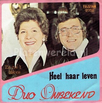 Duo Onbekend - Heel haar leven 