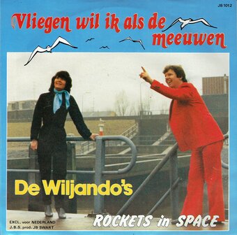 De Wiljando&#039;s - Vliegen wil ik als de meeuwen