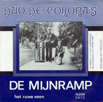 Duo de Corona&#039;s - De mijnramp