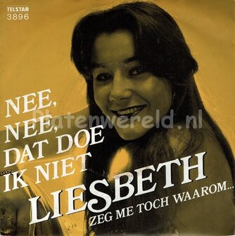 Liesbeth - Nee, nee, dat doe ik niet
