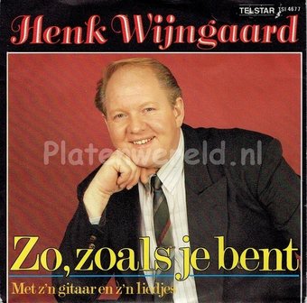 Henk Wijngaard - Zo, zoals je bent