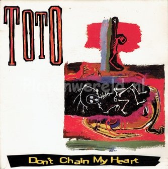 Toto - Don't chain my heart