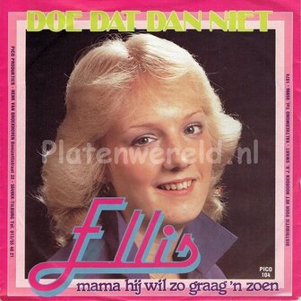 Ellis - Doe dat dan niet