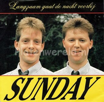 Sunday - Langzaam gaat de nacht voorbij