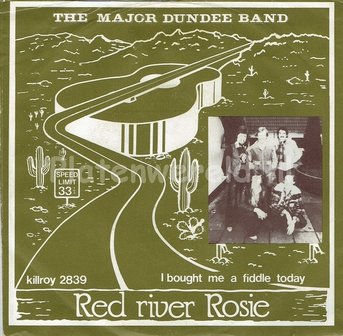 Major Dundee Band - Red river Rosie