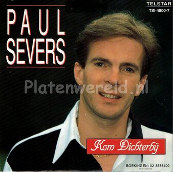 Paul Severs - Kom dichterbij