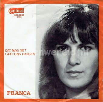 Franca - Dat mag niet