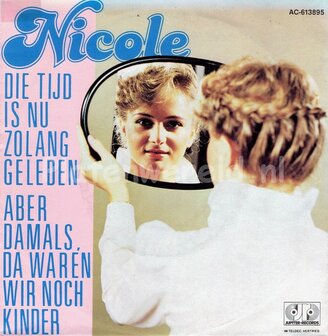 Nicole - Die tijd is nu zolang geleden