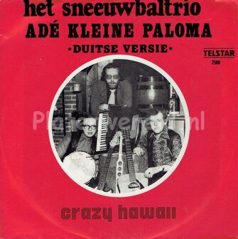 Het Sneeuwbaltrio - Ad&eacute; kleine Paloma (duitse versie)