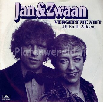 Jan en Zwaan - Vergeet me niet