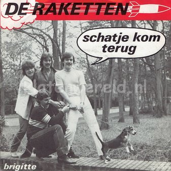 De Raketten - Schatje kom terug