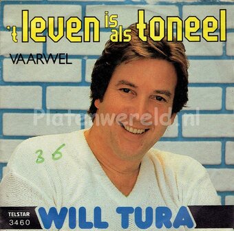 Will Tura - Leven is als toneel