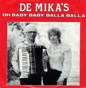 De Mika&#039;s - Oh baby balla balla