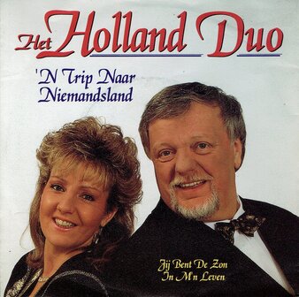 Het Holland Duo - 'N trip naar niemandsland